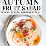 Pinterest pin autumn fruit salad