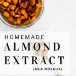 pinterest pin homemade almond extract