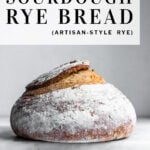 pinterest pin how to make sourdough rye bread